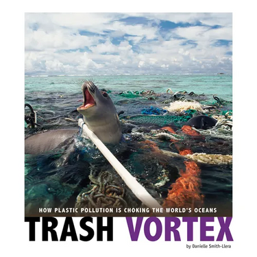 Trash Vortex: How Plastic Pollution Is Choking the World's Oceans