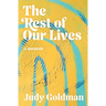 The Rest of Our Lives