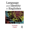 Language and Identity in Englishes