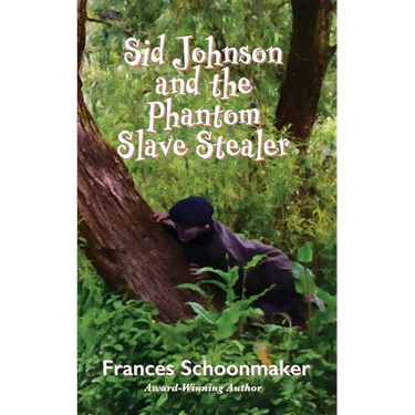 Sid Johnson and the Phantom Slave Stealer