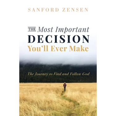 The Most Important Decision You'll Ever Make