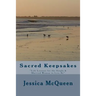 Sacred Keepsakes: "Life Lessons for the Single & Married Woman to Live By"