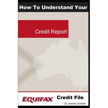 How To Understand Your Equifax Credit File