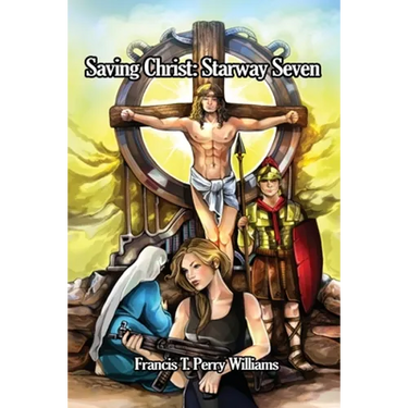 Saving Christ: Starway Seven