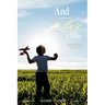And There I Was: A biographical fiction based on the life of Dickie Clement