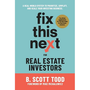 Fix This Next for Real Estate Investors