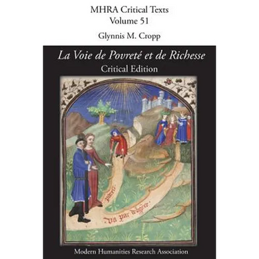 'La Voie de Povreté et de Richesse': Critical Edition