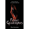 Fiona's Guardians