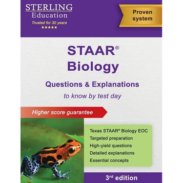 STAAR Biology EOC Questions & Explanations: Texas STAAR Biology End-of-Course Assessment Preparation