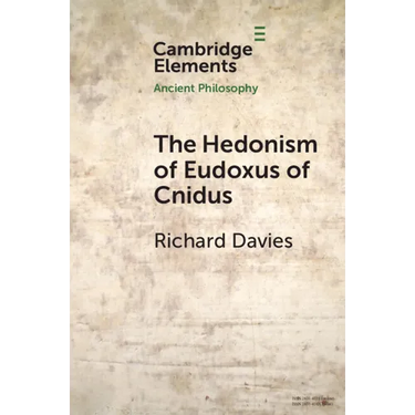 The Hedonism of Eudoxus of Cnidus