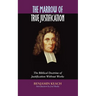 The Marrow of True Justification