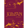 Julian of Norwich: A Contemplative Biography