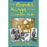 The Bandit Kings of the Cookson Hills