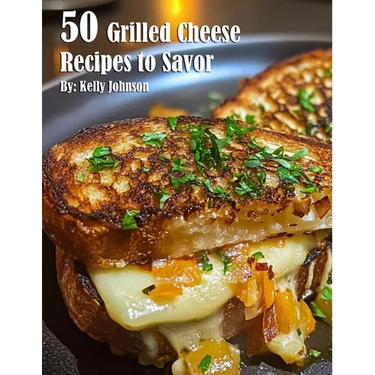 50 Grilled Cheese Recipes to Savor