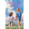 Where We Belong