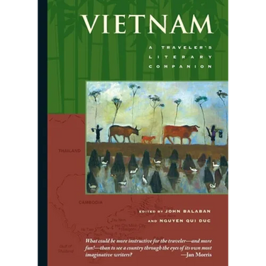 Vietnam: A Traveler's Literary Companion