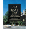No Easy Way: Integrating Riverside Schools - A Victory for Community