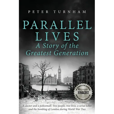 Parallel Lives, a Story of the Greatest Generation
