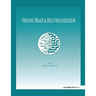 Origins: Brain and Self Organization