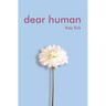 Dear Human