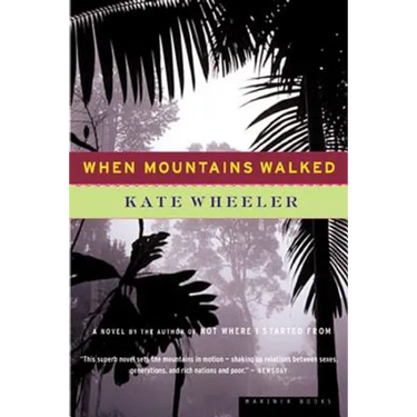 When Mountains Walked