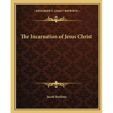The Incarnation of Jesus Christ