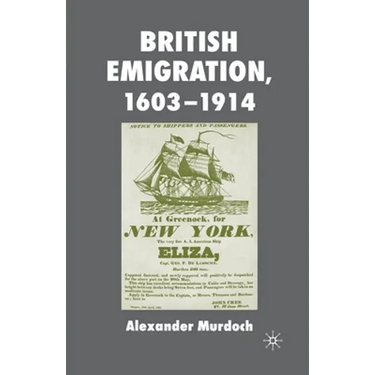 British Emigration, 1603-1914