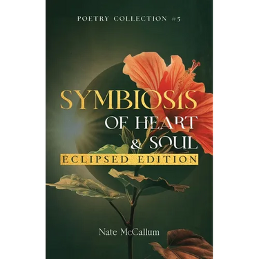 Symbiosis of Heart & Soul - Eclipsed Edition