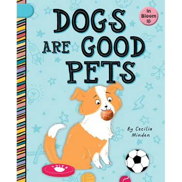 Dogs Are Good Pets