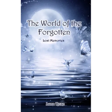 The World of the Forgotten: Lost Memories