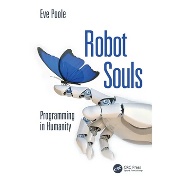 Robot Souls: Programming in Humanity
