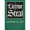 A License to Steal: The Forfeiture of Property