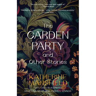 The Garden Party and Other Stories (Warbler Classics Annotated Edition)