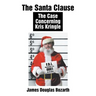 The Santa Clause: The Case Concerning Kris Kringle