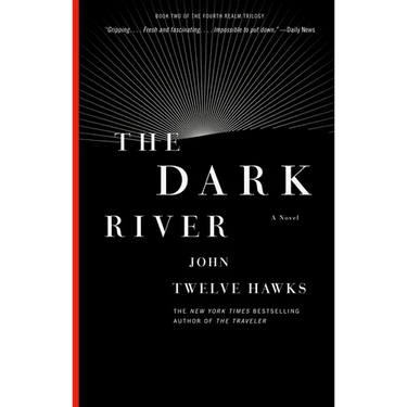 The Dark River: Book Two of the Fourth Realm Trilogy