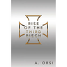 Rise of the Third Riech
