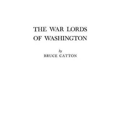 The War Lords of Washington