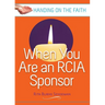 When You Are an Rcia Sponsor: Handing on the Faith