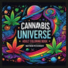 Cannabis Universe: Adult Coloring book