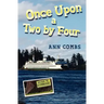 Once Upon a Two by Four