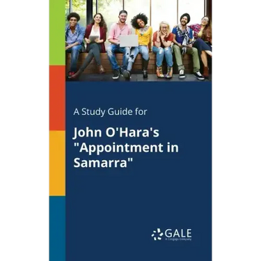 A Study Guide for John O'Hara's "Appointment in Samarra"