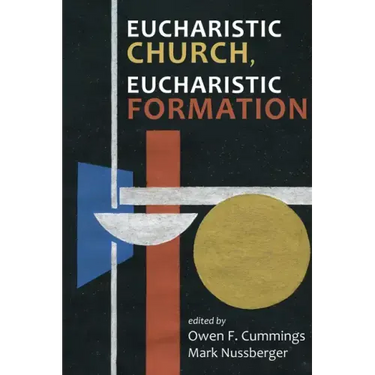 Eucharistic Church, Eucharistic Formation