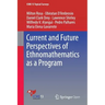 Current and Future Perspectives of Ethnomathematics as a Program