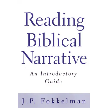Reading Biblical Narrative: An Introductory Guide