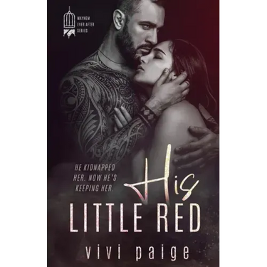His Little Red: A Possessive Dark Romance