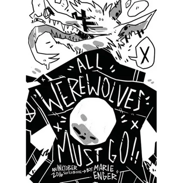 All Werewolves Must Go: Inktober 2016 Sketchbook