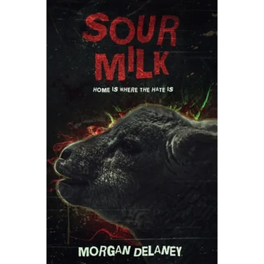 Sour Milk: A Short, Sharp Horror Shock