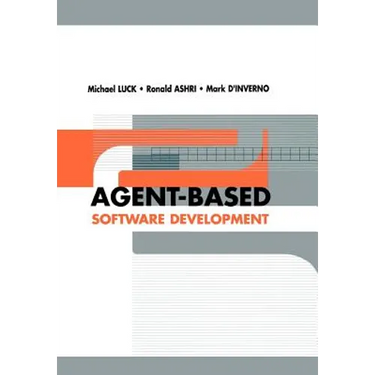 Agent-Based Software Development