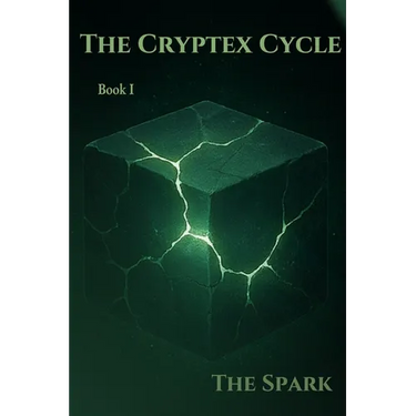The Spark: Book One of The Cryptex Cycle