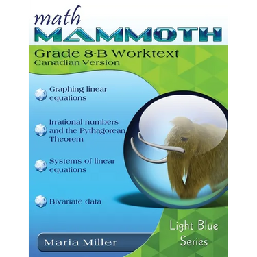Math Mammoth Grade 8-B Worktext, Canadian Version